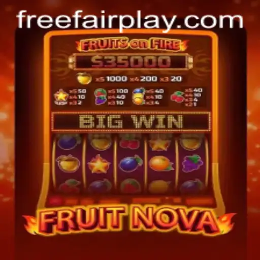 Exploring FruitNova: A Game for FairPlay Casino Enthusiasts