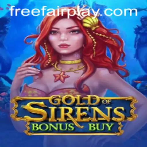 Exploring the Thrilling World of GoldofSirensBonusBuy at FairPlay Casino