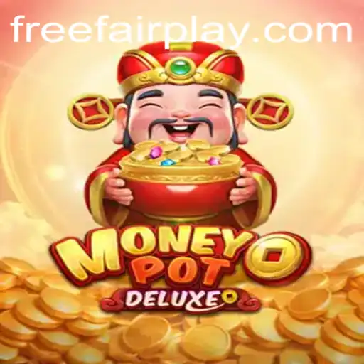 Experience the Thrill of MoneyPotDELUXE at FairPlay Casino