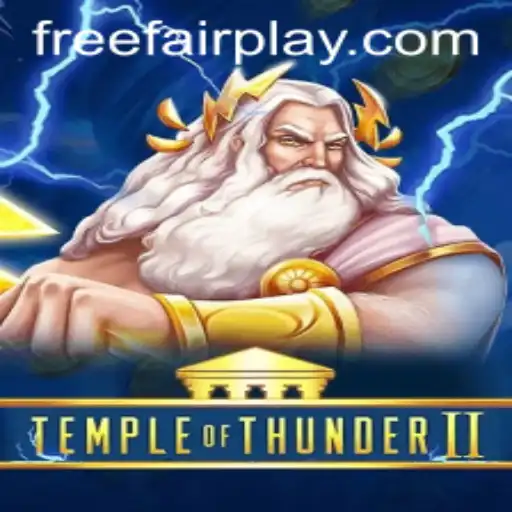 Unveiling the Thrills of TempleofThunderII at FairPlay Casino